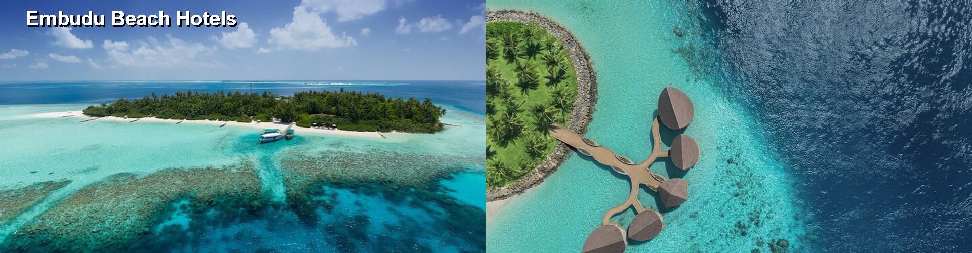 5 Best Hotels near Embudu Beach