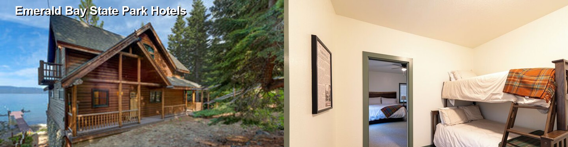 0 Best Hotels near Emerald Bay State Park