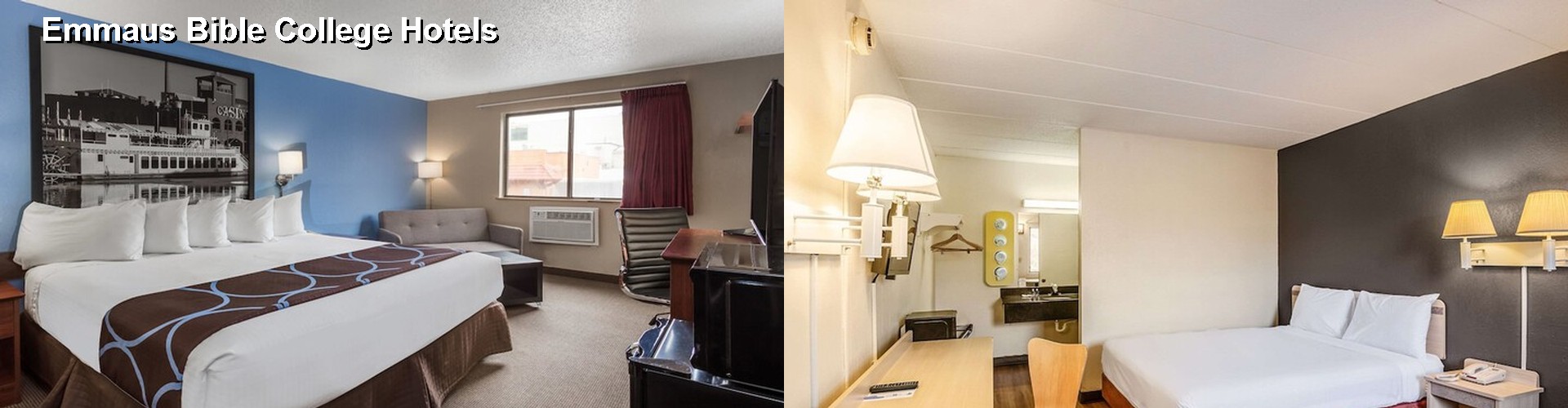 4 Best Hotels near Emmaus Bible College