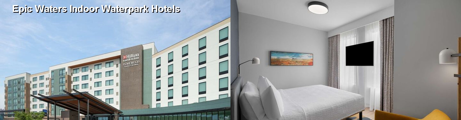5 Best Hotels near Epic Waters Indoor Waterpark
