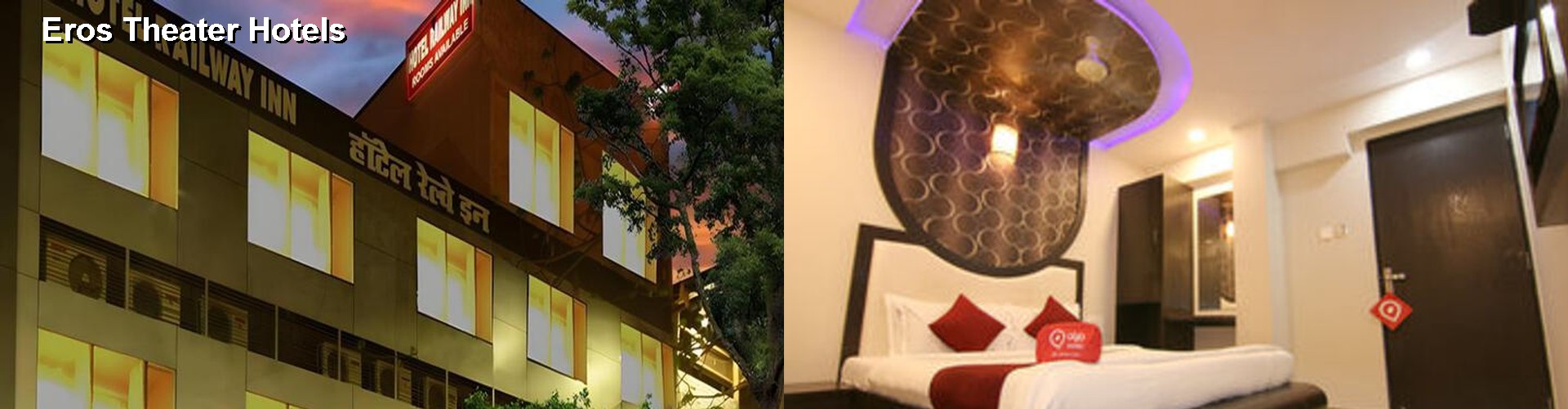 2 Best Hotels near Eros Theater