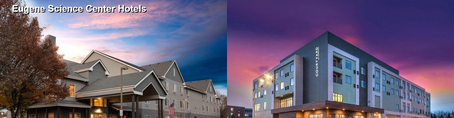 5 Best Hotels near Eugene Science Center