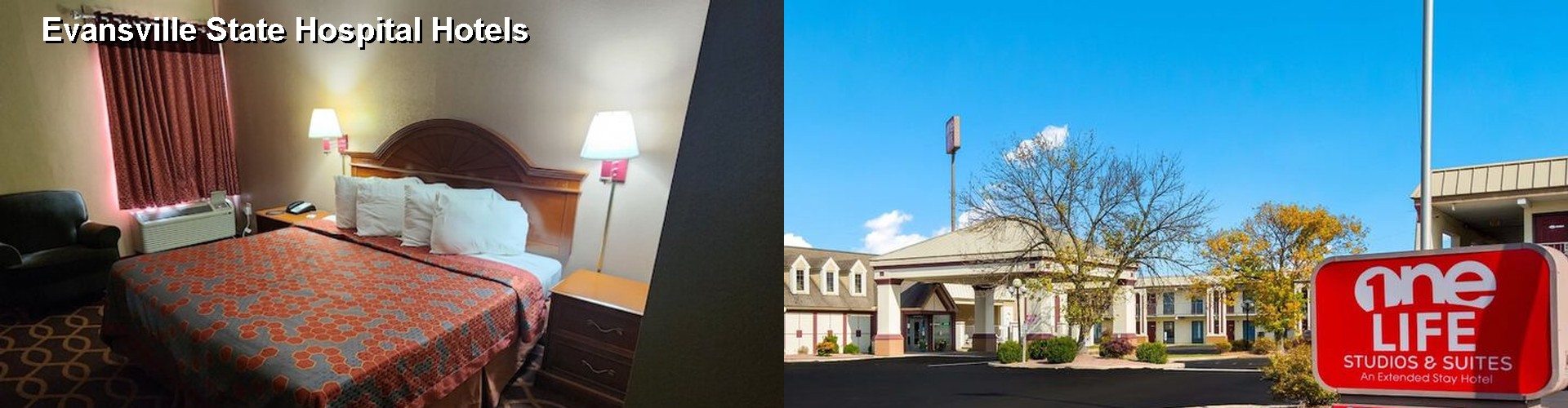 4 Best Hotels near Evansville State Hospital