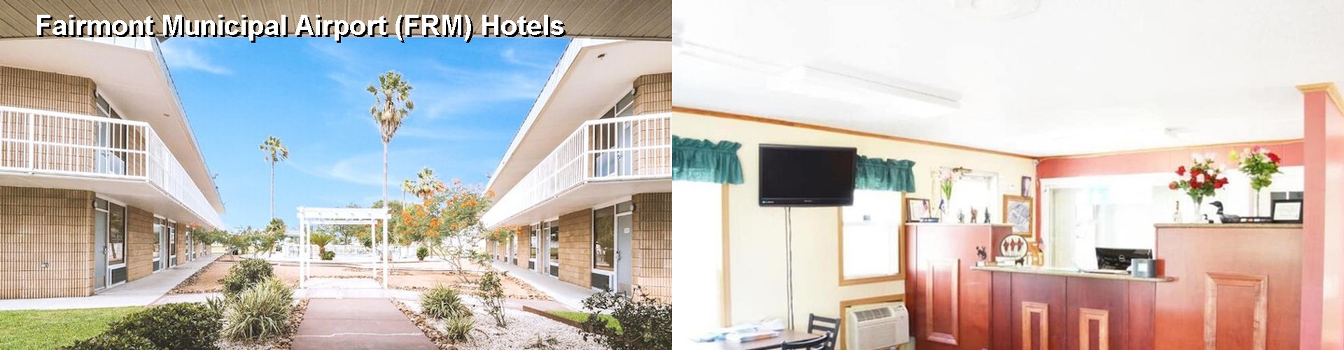 5 Best Hotels near Fairmont Municipal Airport (FRM)