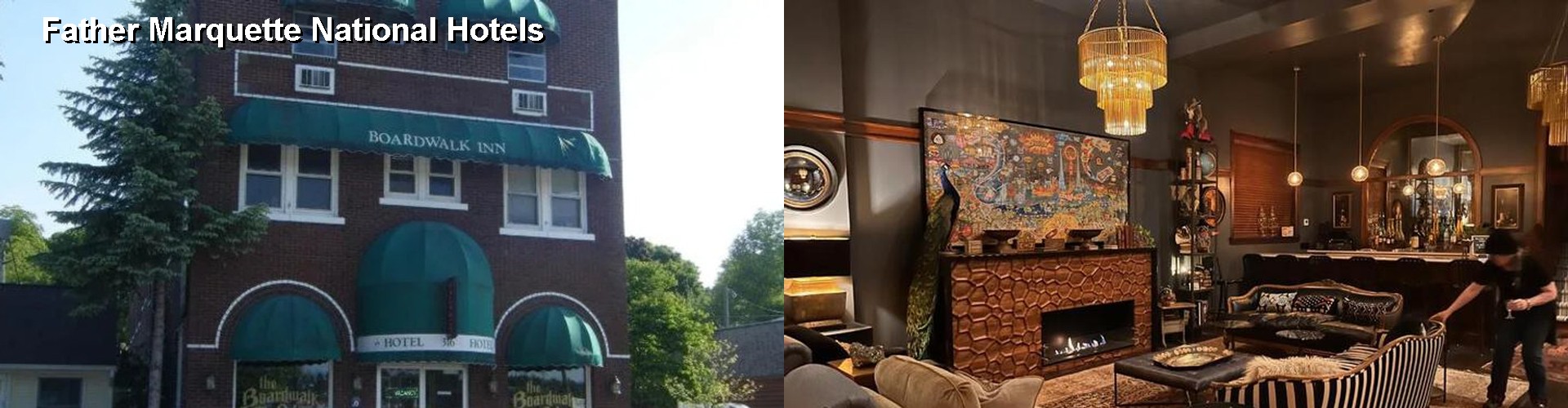 5 Best Hotels near Father Marquette National