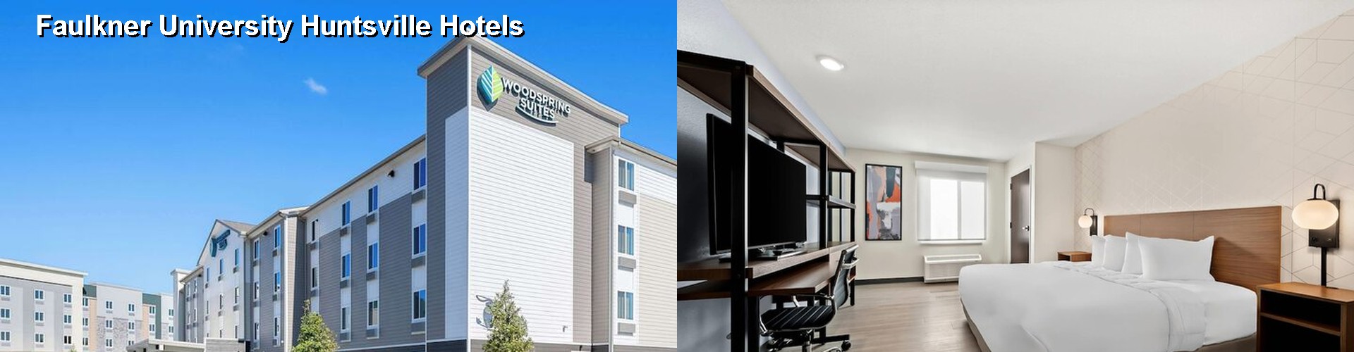 3 Best Hotels near Faulkner University Huntsville