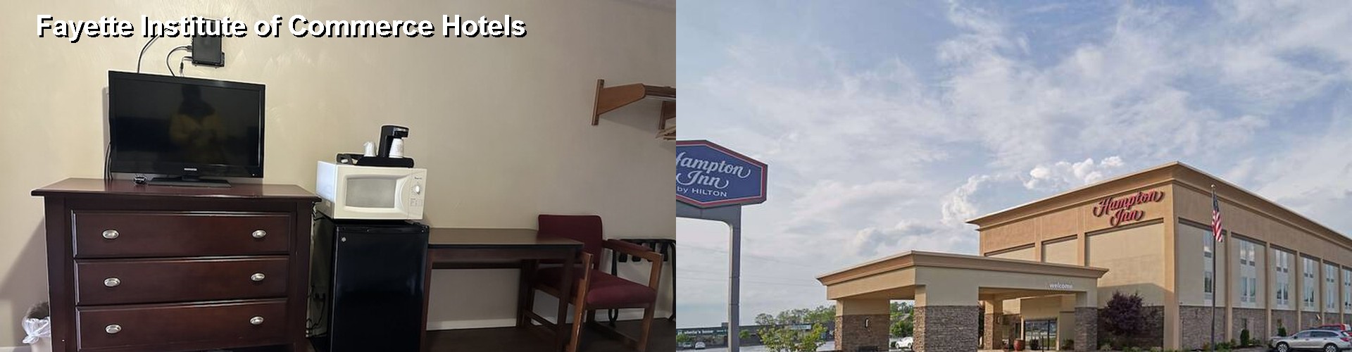 5 Best Hotels near Fayette Institute of Commerce