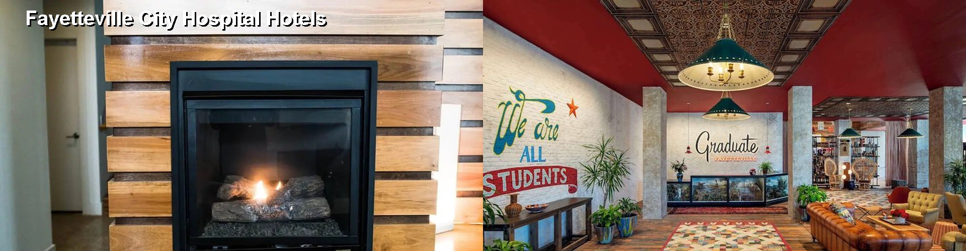 2 Best Hotels near Fayetteville City Hospital