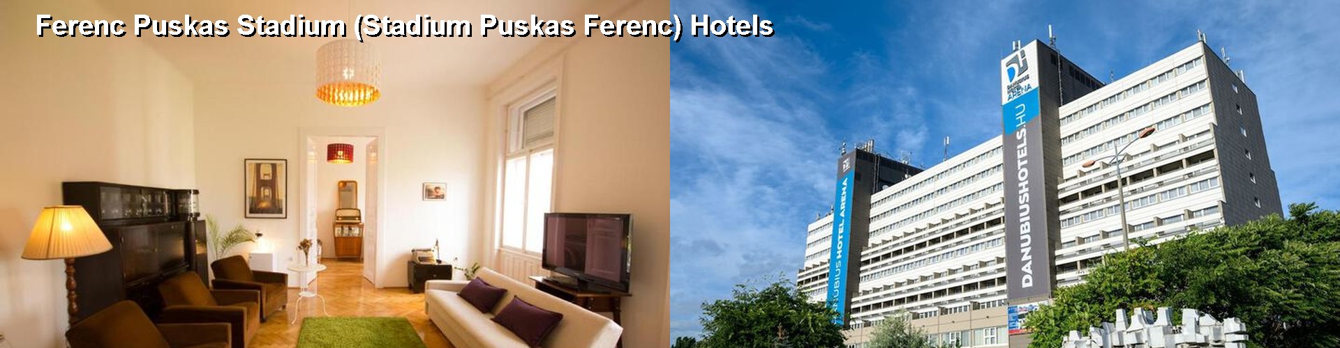 5 Best Hotels near Ferenc Puskas Stadium (Stadium Puskas Ferenc)