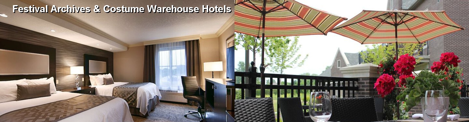 5 Best Hotels near Festival Archives & Costume Warehouse