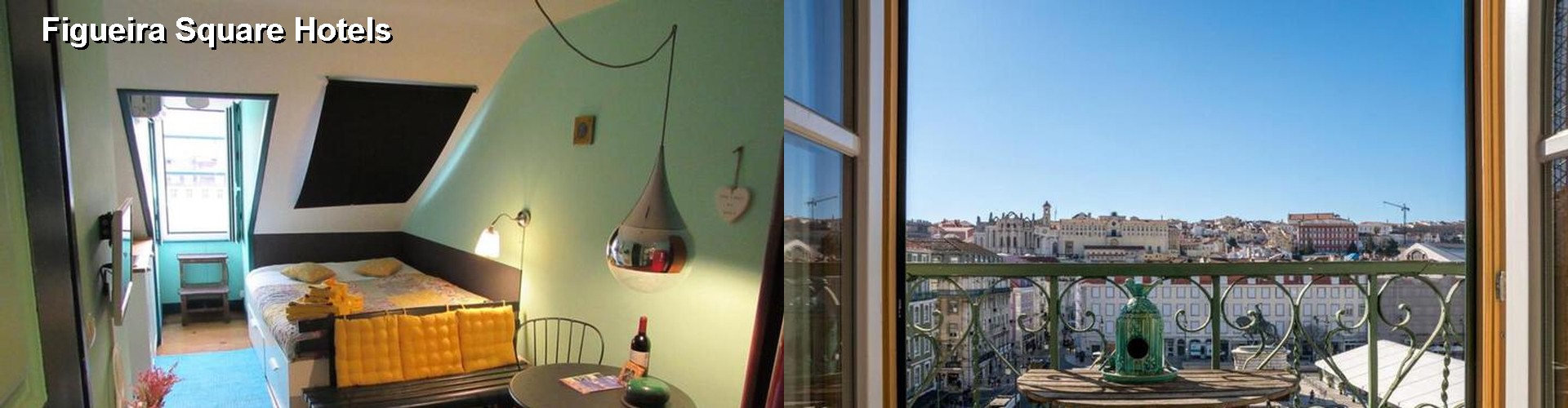 5 Best Hotels near Figueira Square