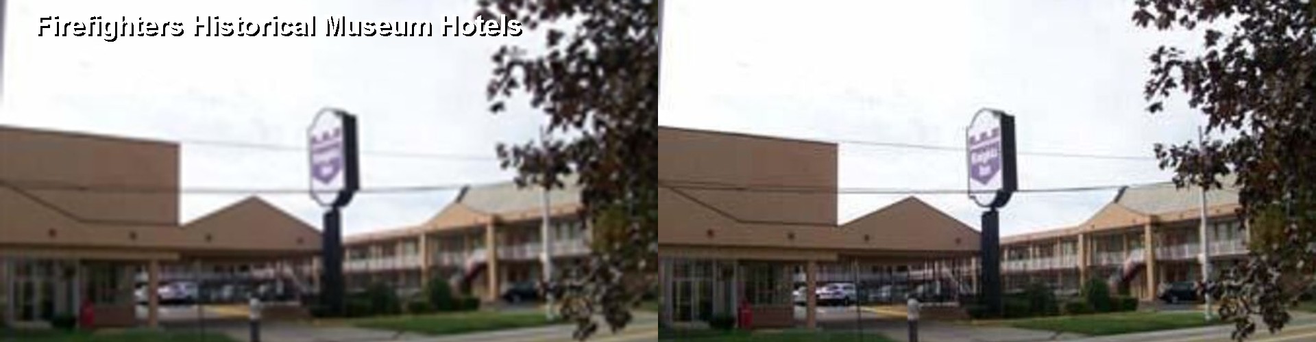 3 Best Hotels near Firefighters Historical Museum