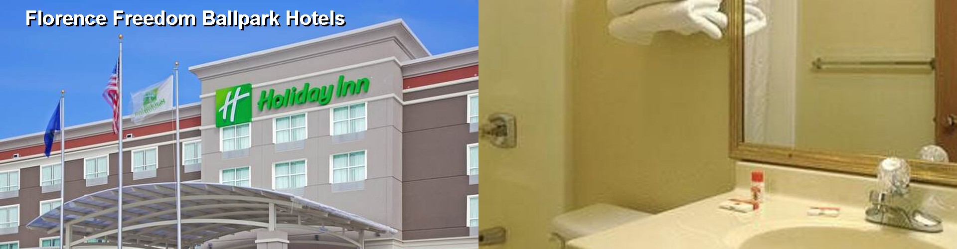 4 Best Hotels near Florence Freedom Ballpark