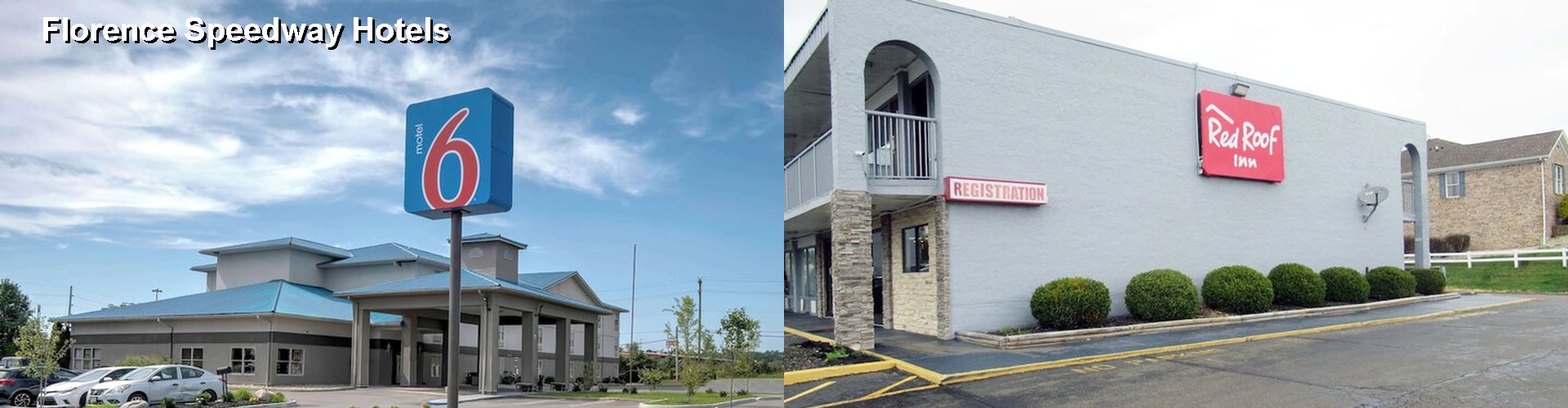 4 Best Hotels near Florence Speedway