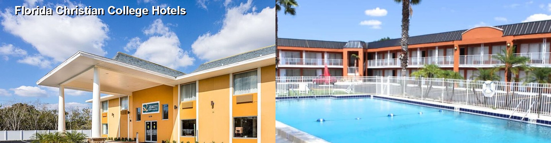 3 Best Hotels near Florida Christian College