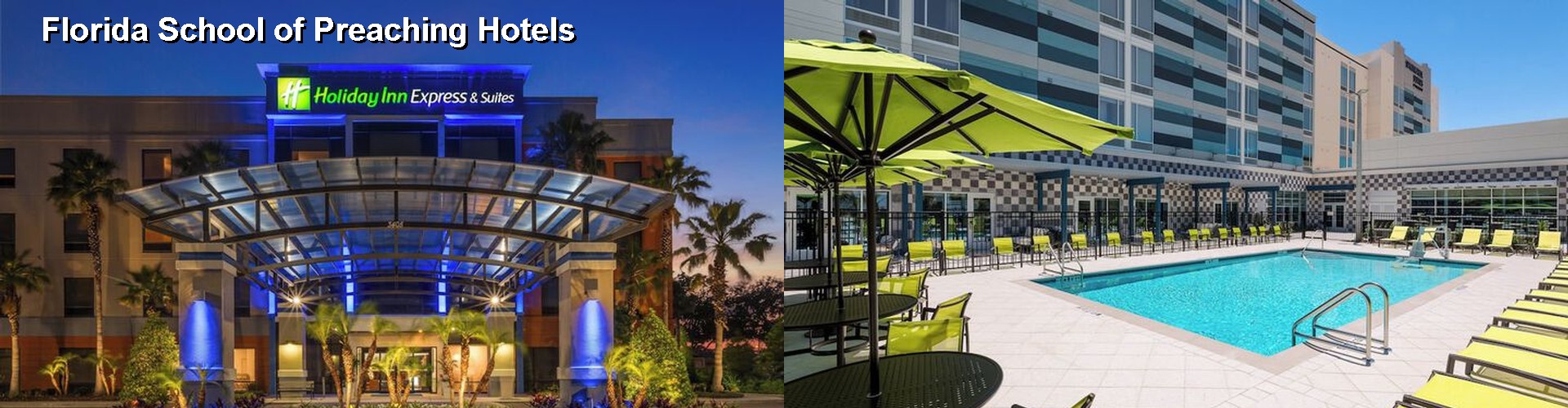 5 Best Hotels near Florida School of Preaching