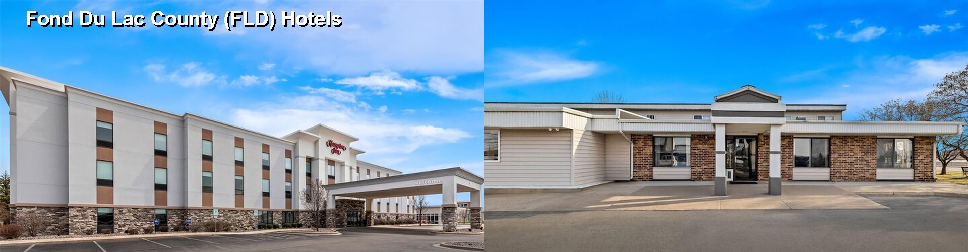 5 Best Hotels near Fond Du Lac County (FLD)