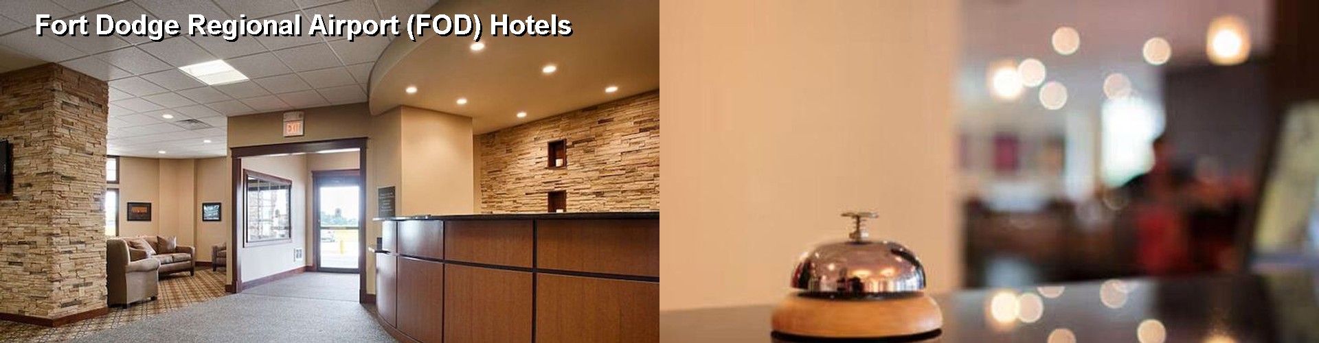 4 Best Hotels near Fort Dodge Regional Airport (FOD)