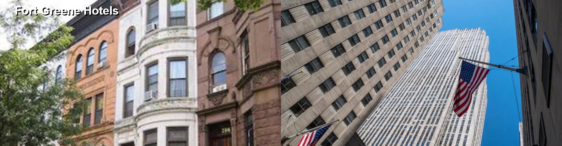 5 Best Hotels near Fort Greene