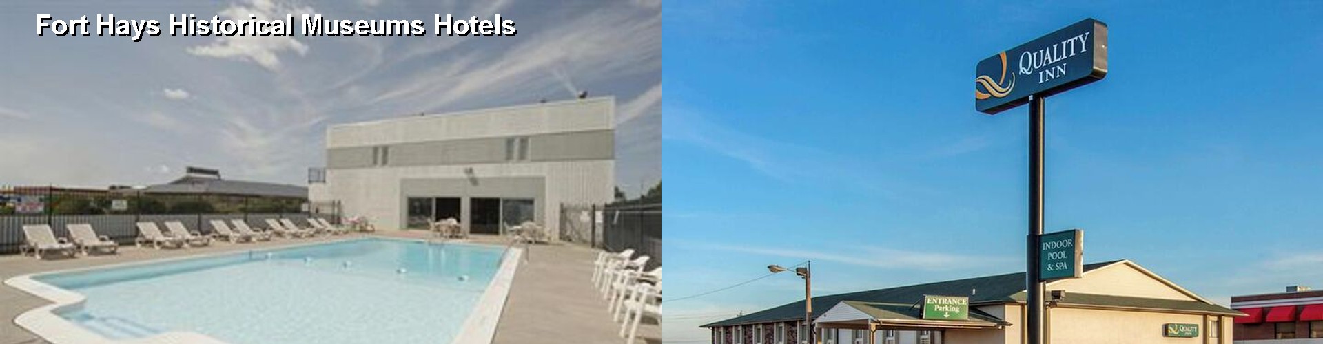 5 Best Hotels near Fort Hays Historical Museums