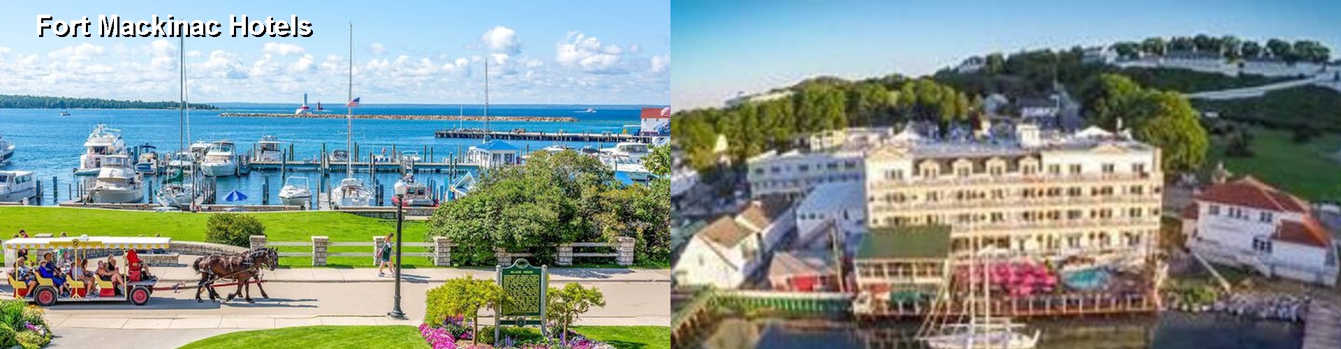 5 Best Hotels near Fort Mackinac