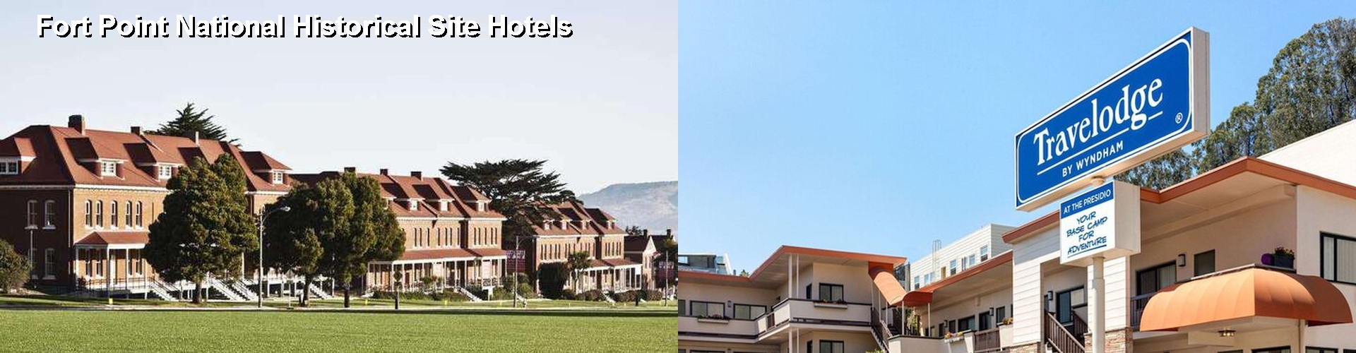 5 Best Hotels near Fort Point National Historical Site