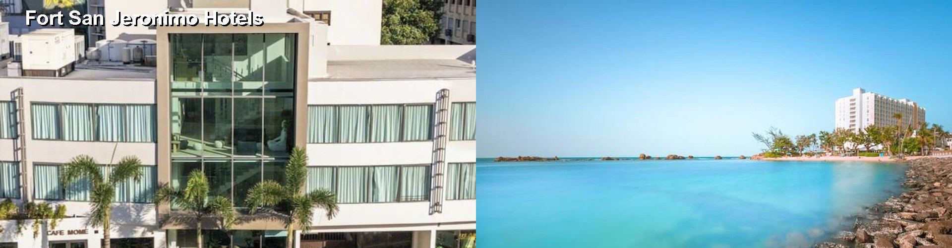 3 Best Hotels near Fort San Jeronimo