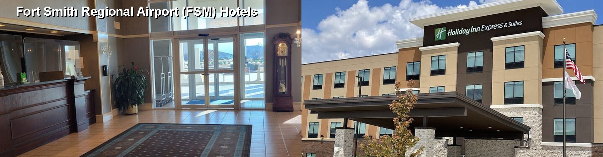 5 Best Hotels near Fort Smith Regional Airport (FSM)