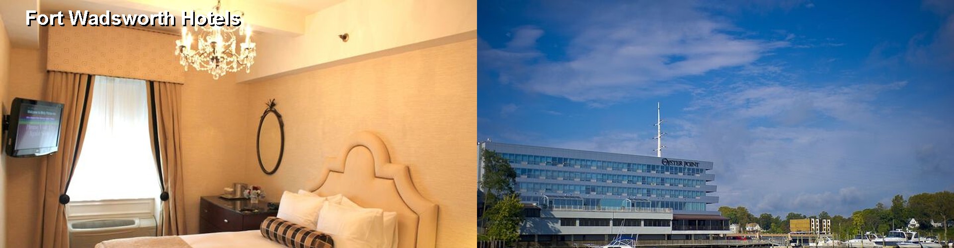 5 Best Hotels near Fort Wadsworth