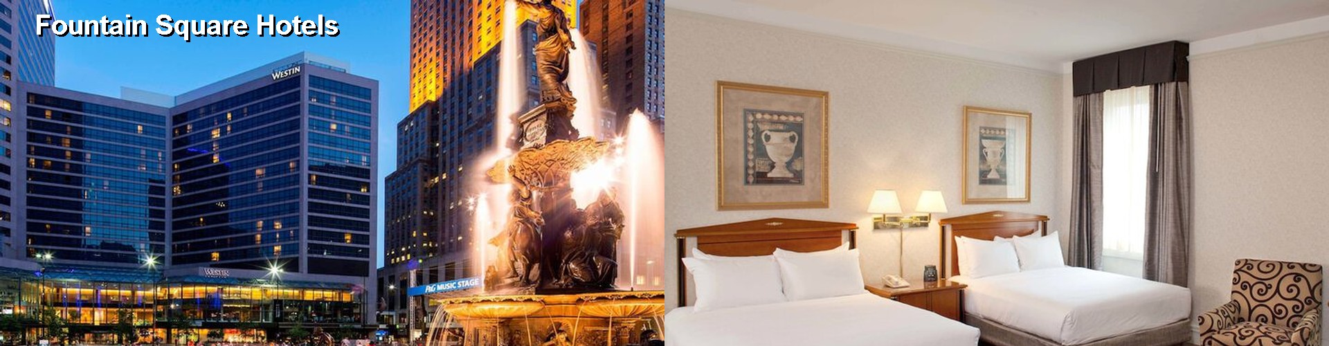 5 Best Hotels near Fountain Square