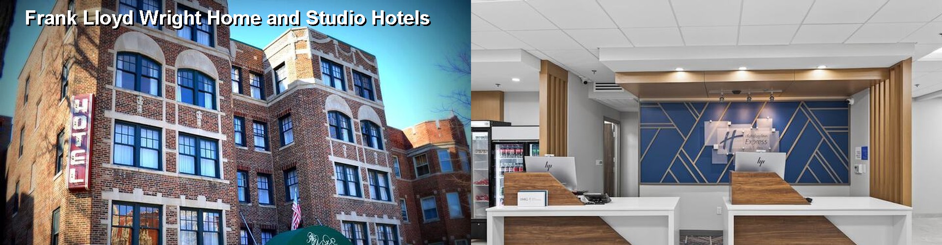 5 Best Hotels near Frank Lloyd Wright Home and Studio