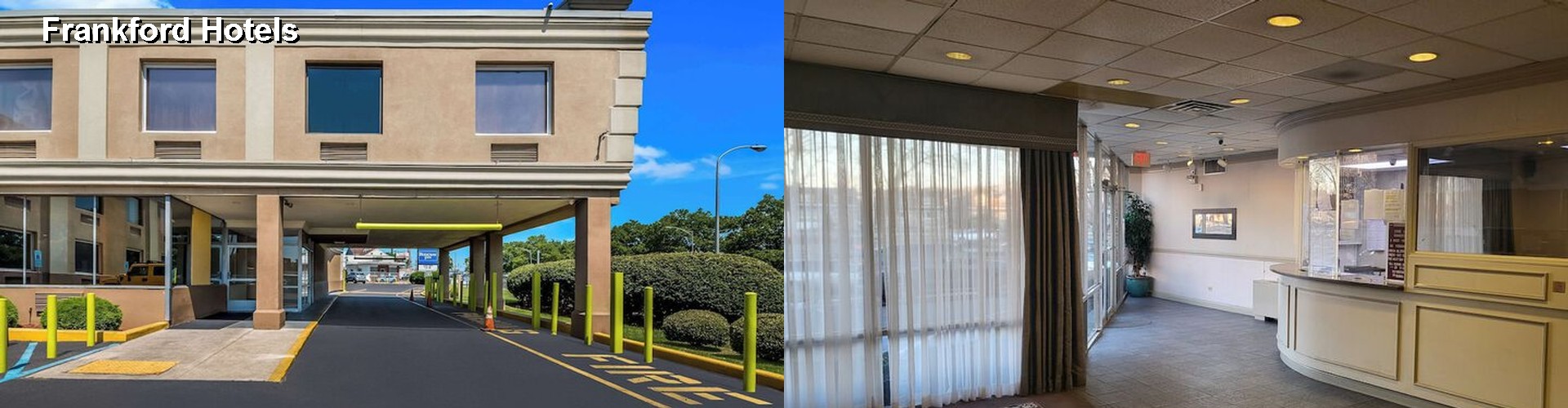 5 Best Hotels near Frankford