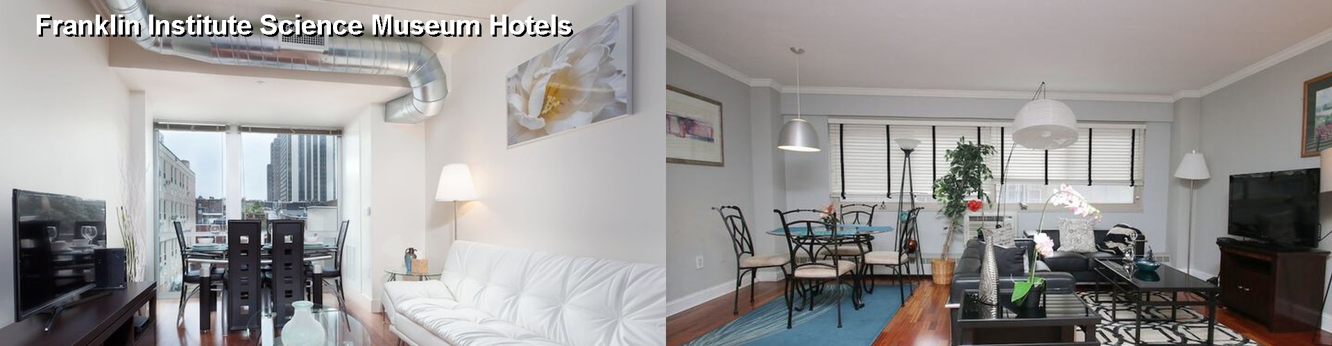 4 Best Hotels near Franklin Institute Science Museum