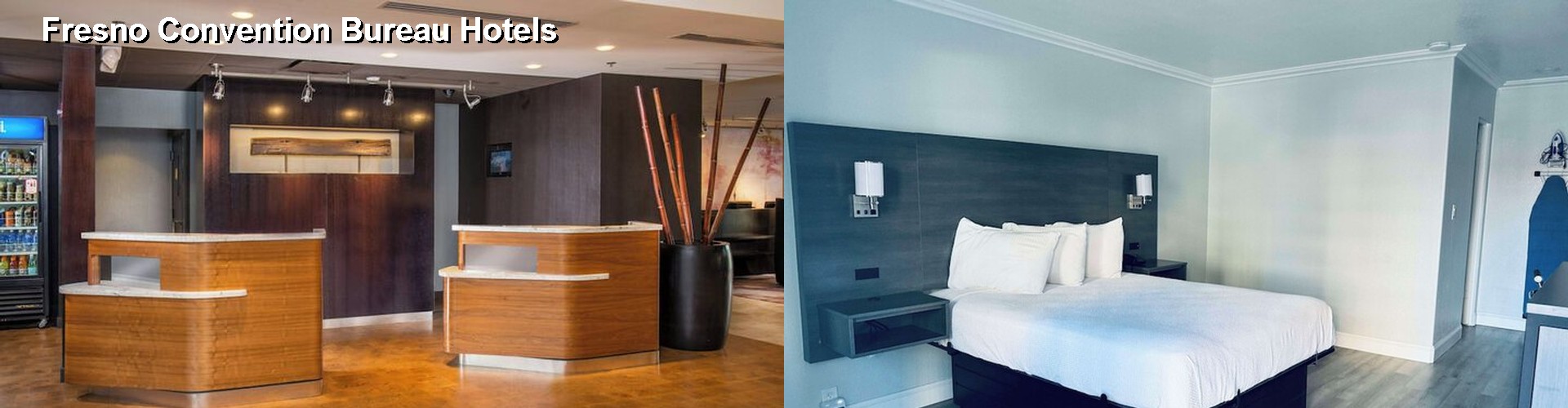 2 Best Hotels near Fresno Convention Bureau