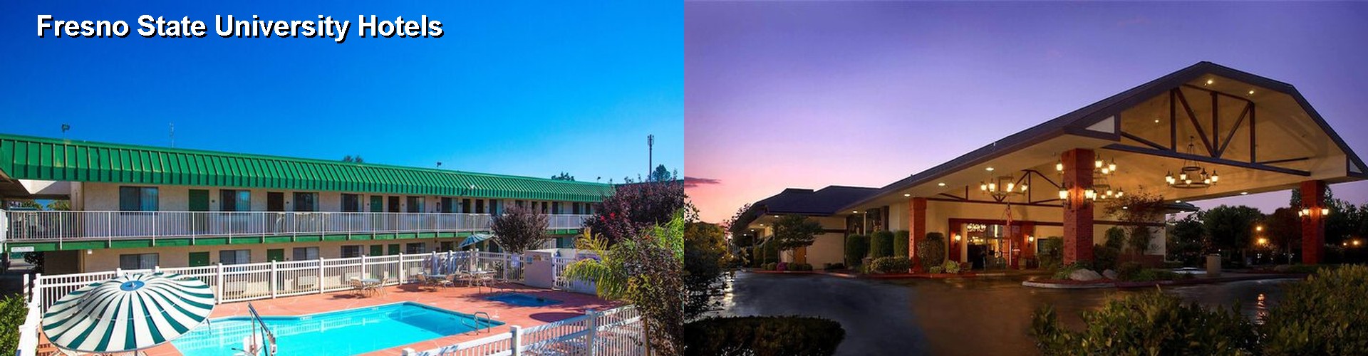 5 Best Hotels near Fresno State University