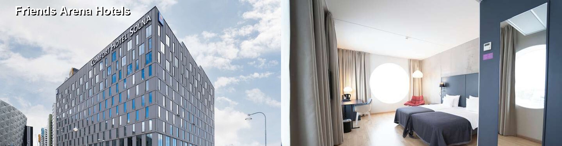 5 Best Hotels near Friends Arena
