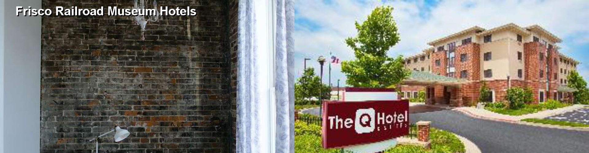5 Best Hotels near Frisco Railroad Museum