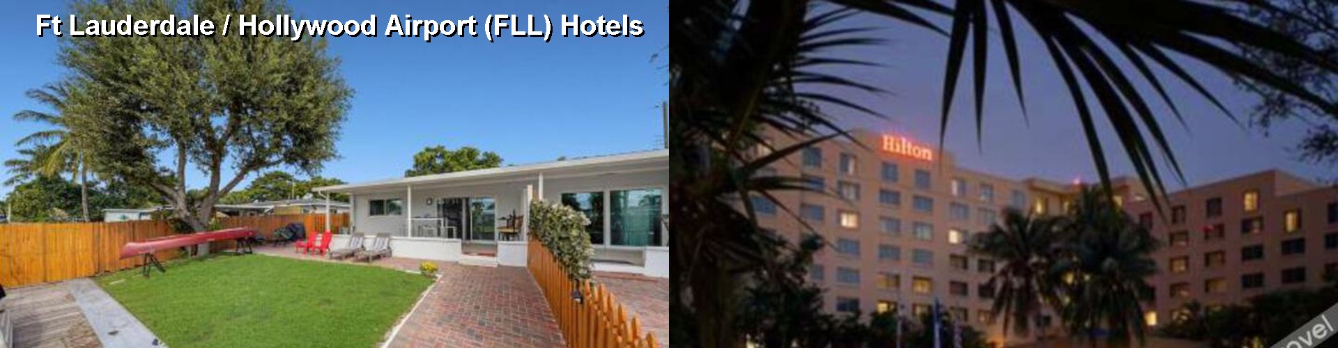 5 Best Hotels near Ft Lauderdale / Hollywood Airport (FLL)