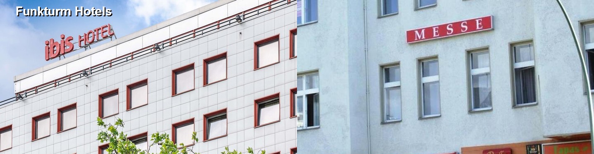 3 Best Hotels near Funkturm
