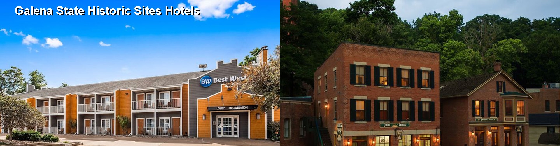 5 Best Hotels near Galena State Historic Sites