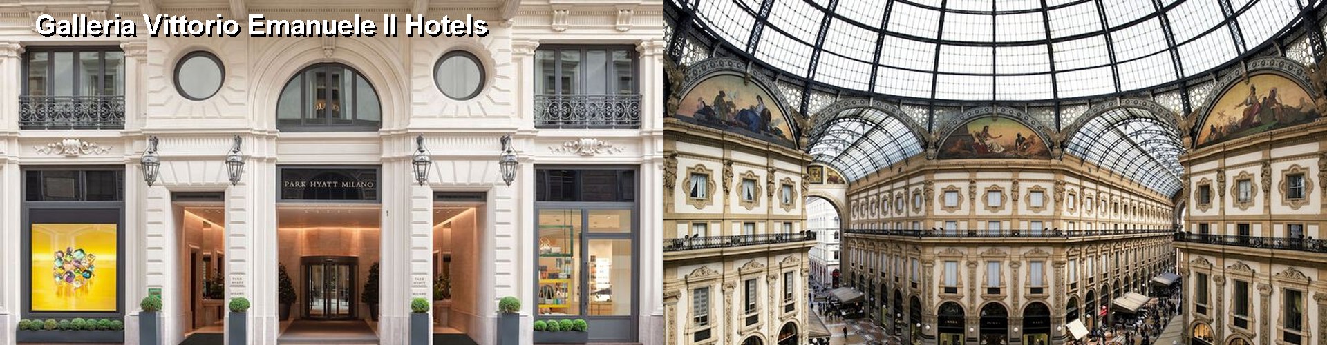 5 Best Hotels near Galleria Vittorio Emanuele II