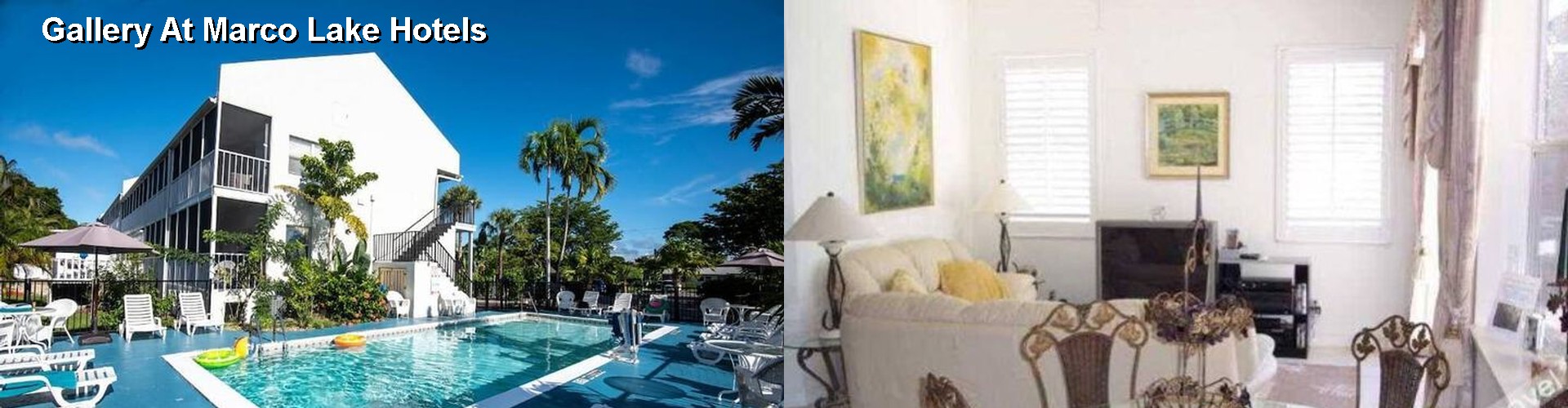 5 Best Hotels near Gallery At Marco Lake