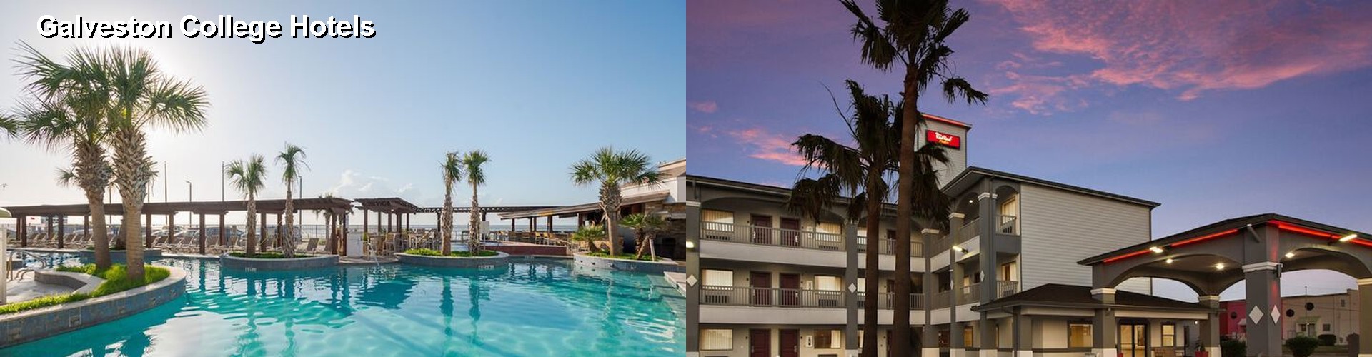4 Best Hotels near Galveston College