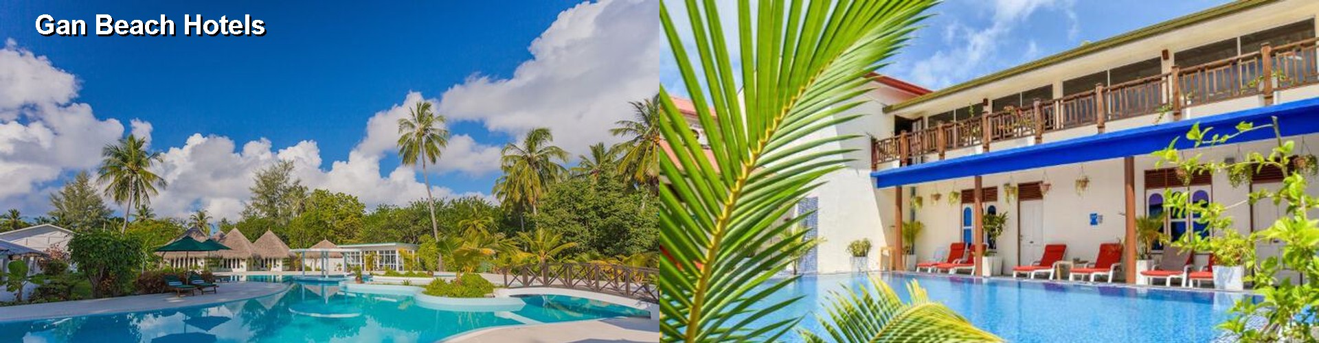 2 Best Hotels near Gan Beach