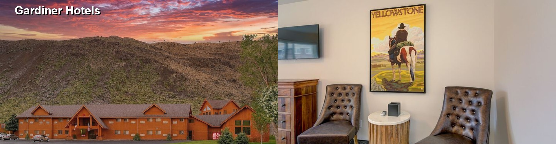 5 Best Hotels near Gardiner