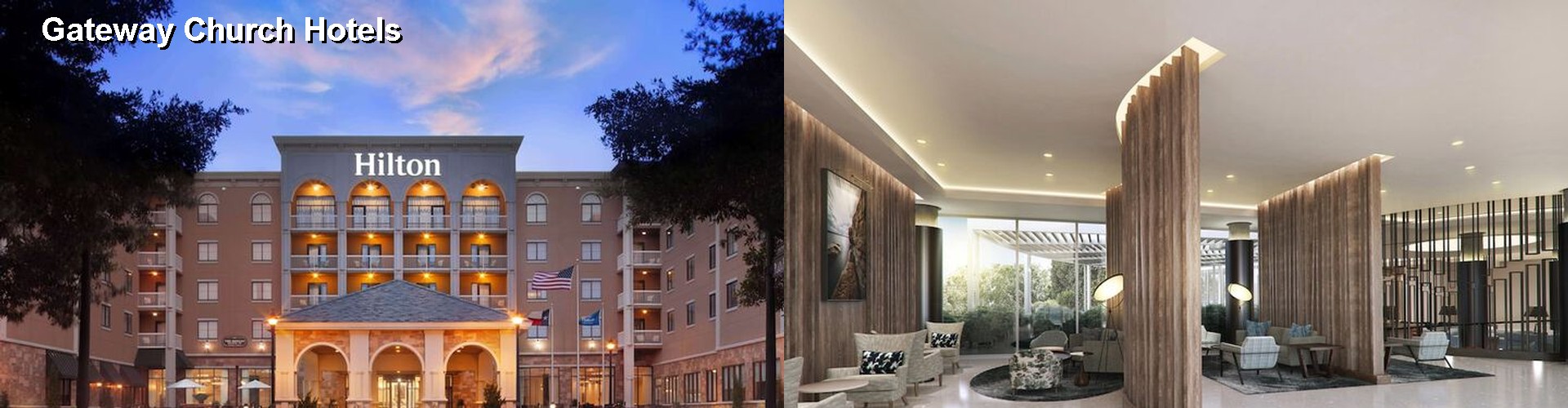 5 Best Hotels near Gateway Church