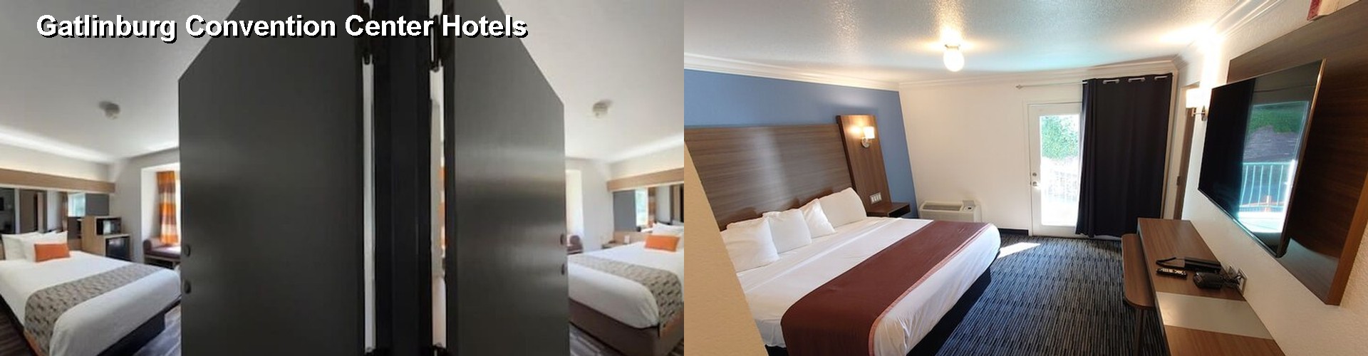 5 Best Hotels near Gatlinburg Convention Center