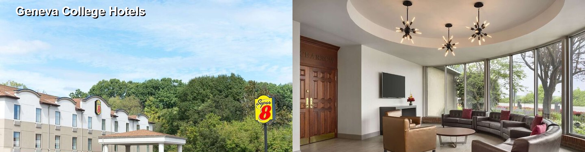 5 Best Hotels near Geneva College