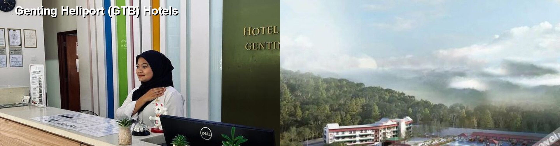 2 Best Hotels near Genting Heliport (GTB)