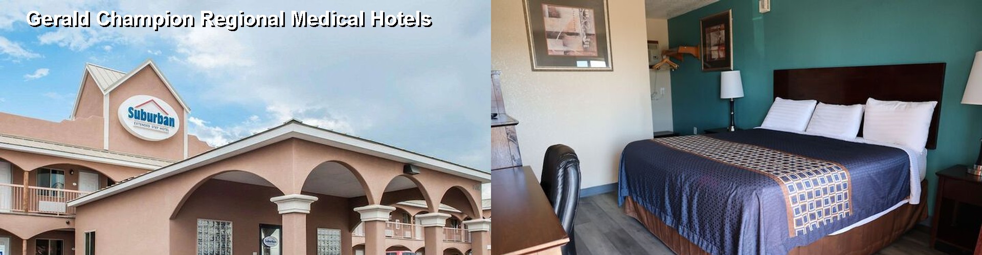 5 Best Hotels near Gerald Champion Regional Medical